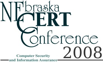 NEbraskaCERT Conference 2008